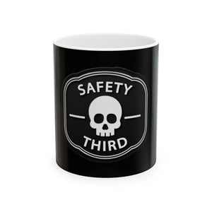 Safety Third Skull Mug — Funny Dark Humor Coffee Cup (11oz/15oz)