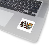 Flaming Skeleton Middle Finger Sticker — "It’s Time K Do" Kiss-Cut Decal