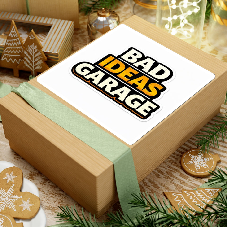 Bad Ideas Garage Sticker — Kiss-Cut Vinyl Laptop Decal