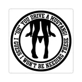 Sticker — "Oh, You Drive a Mustang? I Guess I Won't Be Needing These" Silhouette Decal