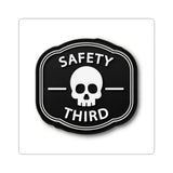 Safety Third Skull Sticker — Dark Humorous Vinyl Decal
