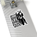Sticker — "Look and Save a Life: Bikers Have Families Too" Motorcycle Safety Kiss-Cut Sticker