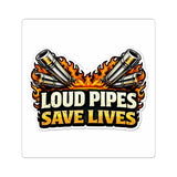 Loud Pipes Save Lives Sticker — Motorcycle Exhaust Flames Kiss-Cut Decal