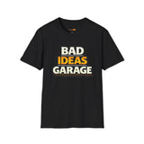 Bad Ideas Garage T-Shirt — Retro Bold Logo Tee for Car Enthusiasts & Mechanics