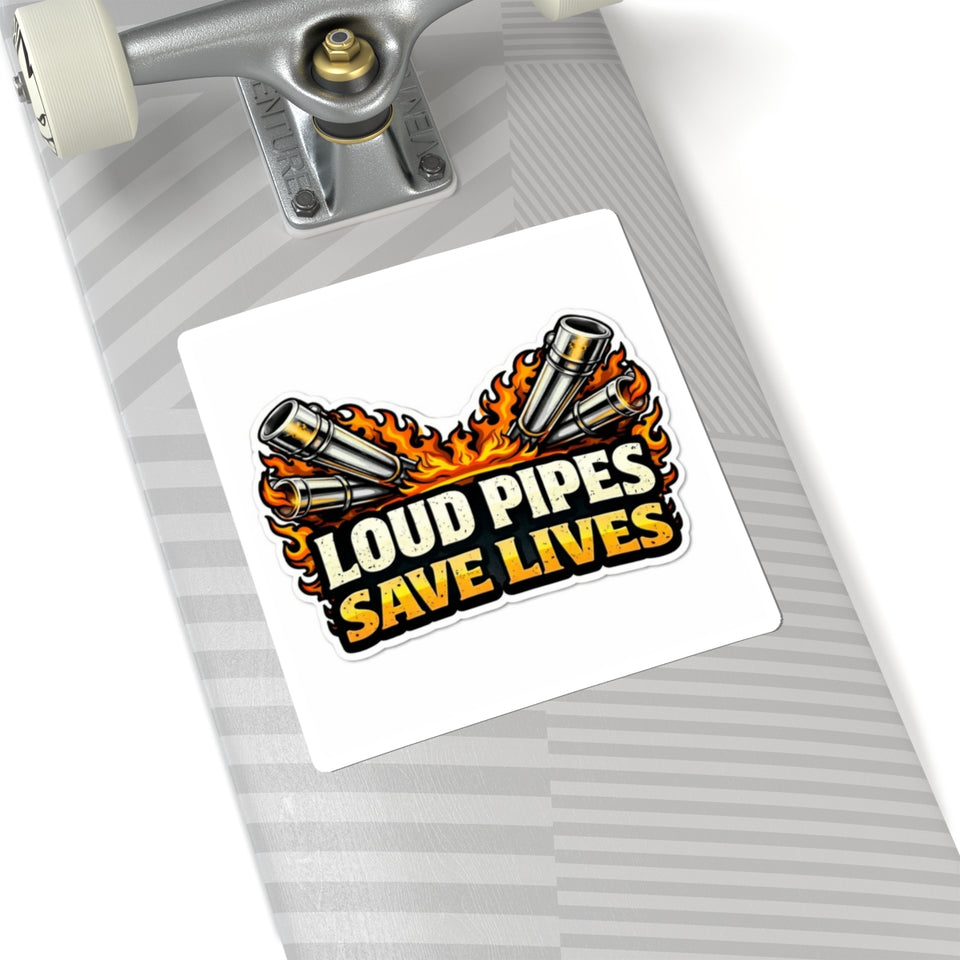 Loud Pipes Save Lives Sticker — Motorcycle Exhaust Flames Kiss-Cut Decal