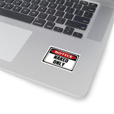 Notice "Naked Only" Kiss-Cut Sticker - Funny Provocative Warning Decal
