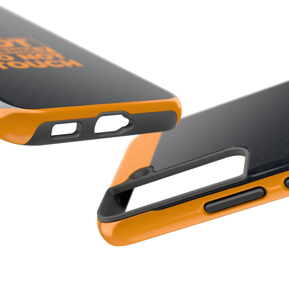 Phone Case — “Not Friendly Do Not Touch” Tough Protective Case