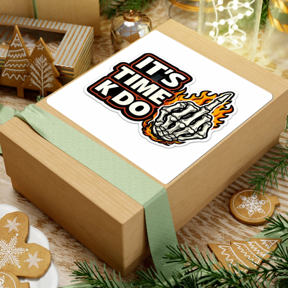 Flaming Skeleton Middle Finger Sticker — "It’s Time K Do" Kiss-Cut Decal