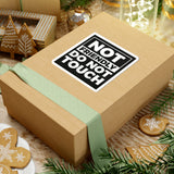 Not Friendly Do Not Touch Sticker — Bold Black Square Kiss-Cut Sticker for Laptops, Water Bottles & Gear