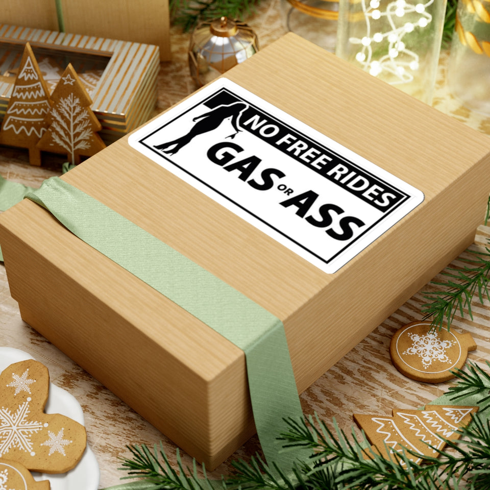 No Free Rides Gas or Ass Sticker — Funny Bumper/Car Laptop Kiss-Cut Sticker