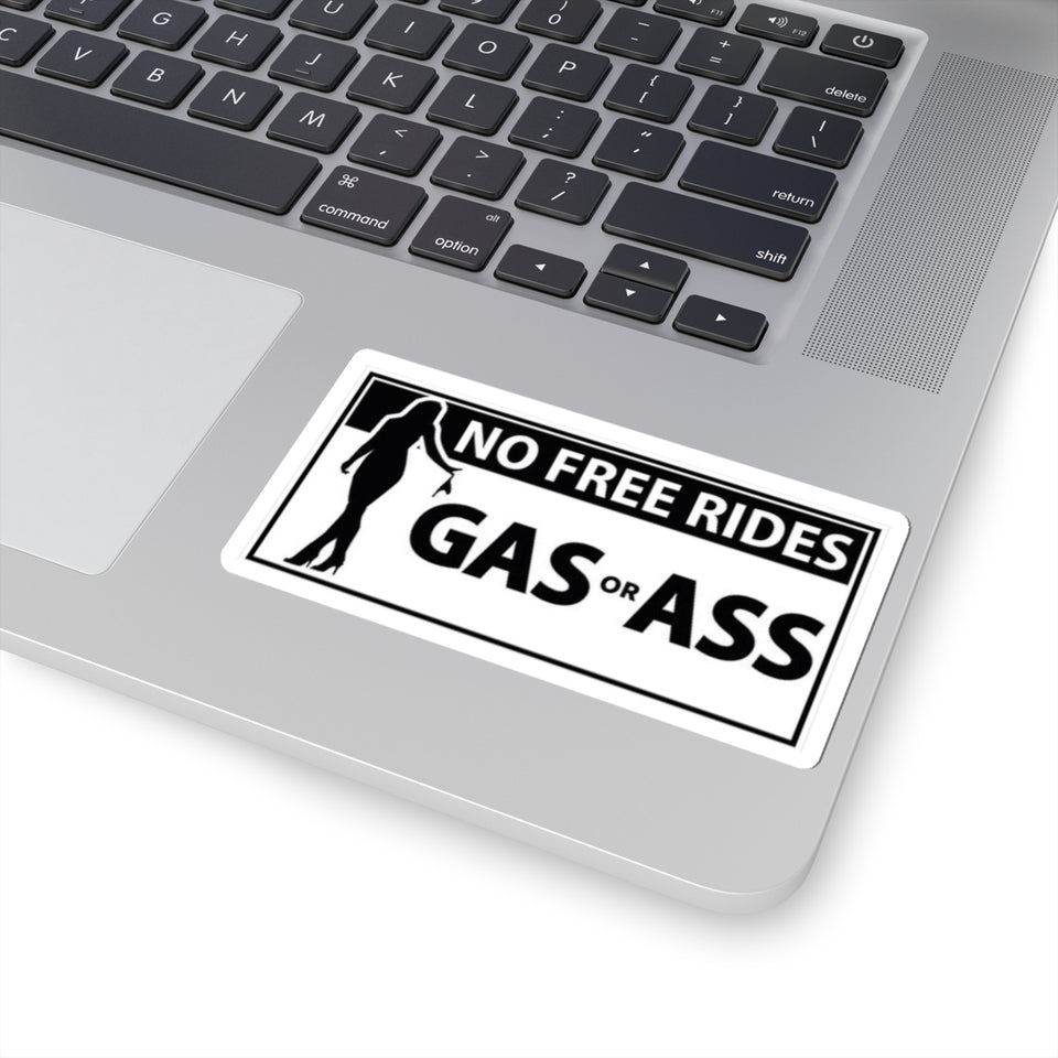 No Free Rides Gas or Ass Sticker — Funny Bumper/Car Laptop Kiss-Cut Sticker