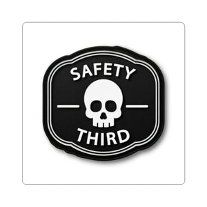 Safety Third Skull Sticker — Dark Humorous Vinyl Decal