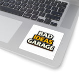 Bad Ideas Garage Sticker — Kiss-Cut Vinyl Laptop Decal