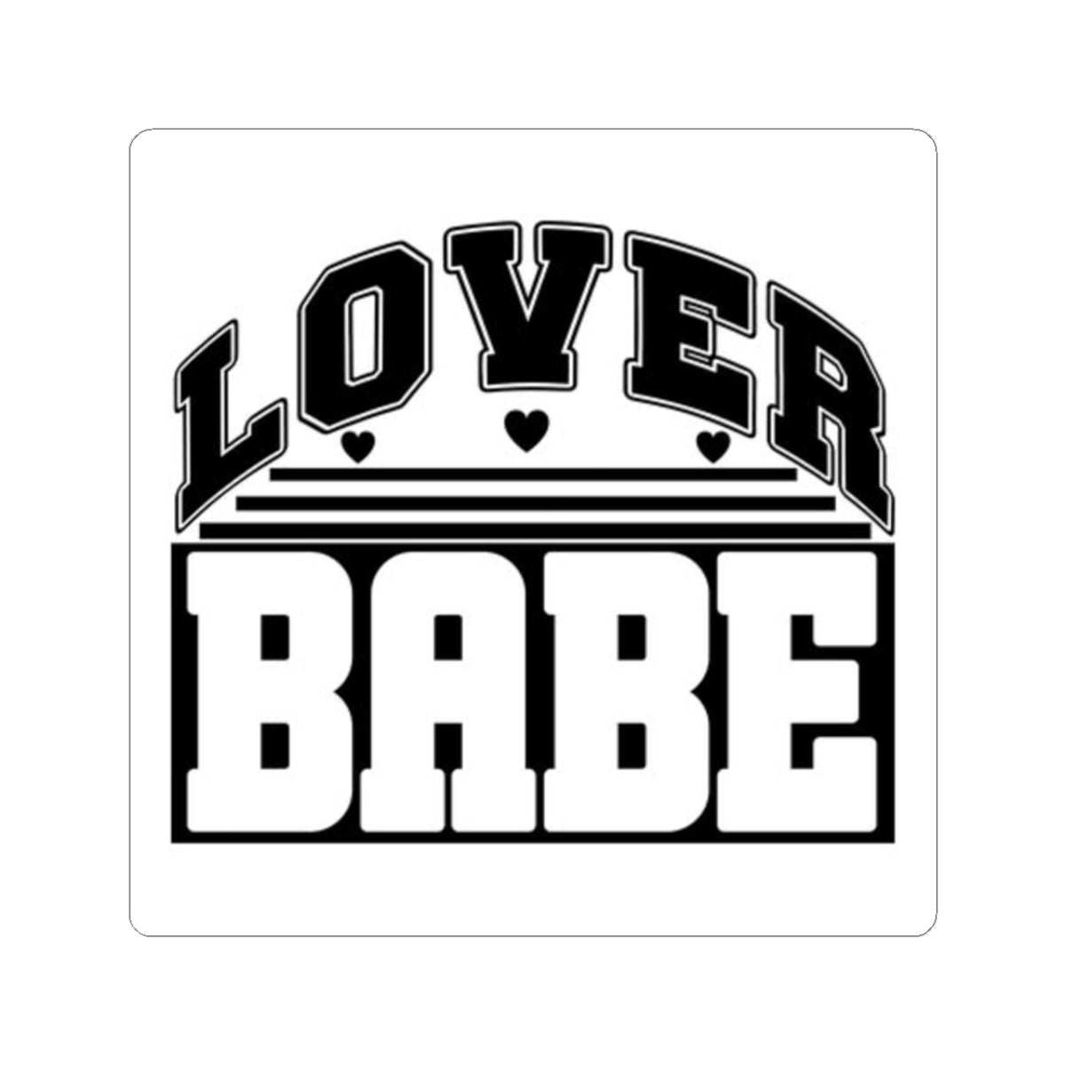 Lover Babe Kiss-Cut Sticker — Bold Retro Black & White Decal for Laptops, Water Bottles & Gifts