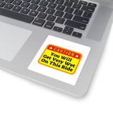 Caution: You Will Get Very Wet On This Ride Sticker — Funny Water Ride Warning Kiss-Cut Sticker