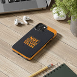 Phone Case — “Not Friendly Do Not Touch” Tough Protective Case