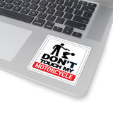 Sticker — "Don't Touch My Motorcycle" Funny Protective Biker Decal